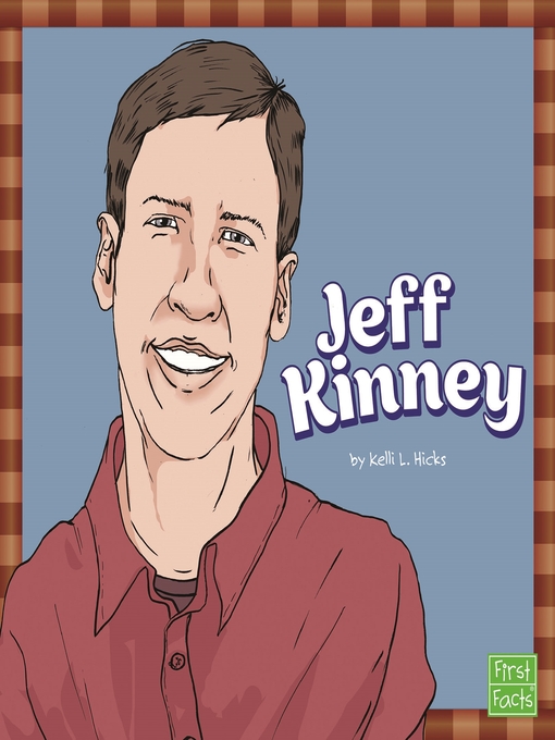 Title details for Jeff Kinney by Michael Byers - Available